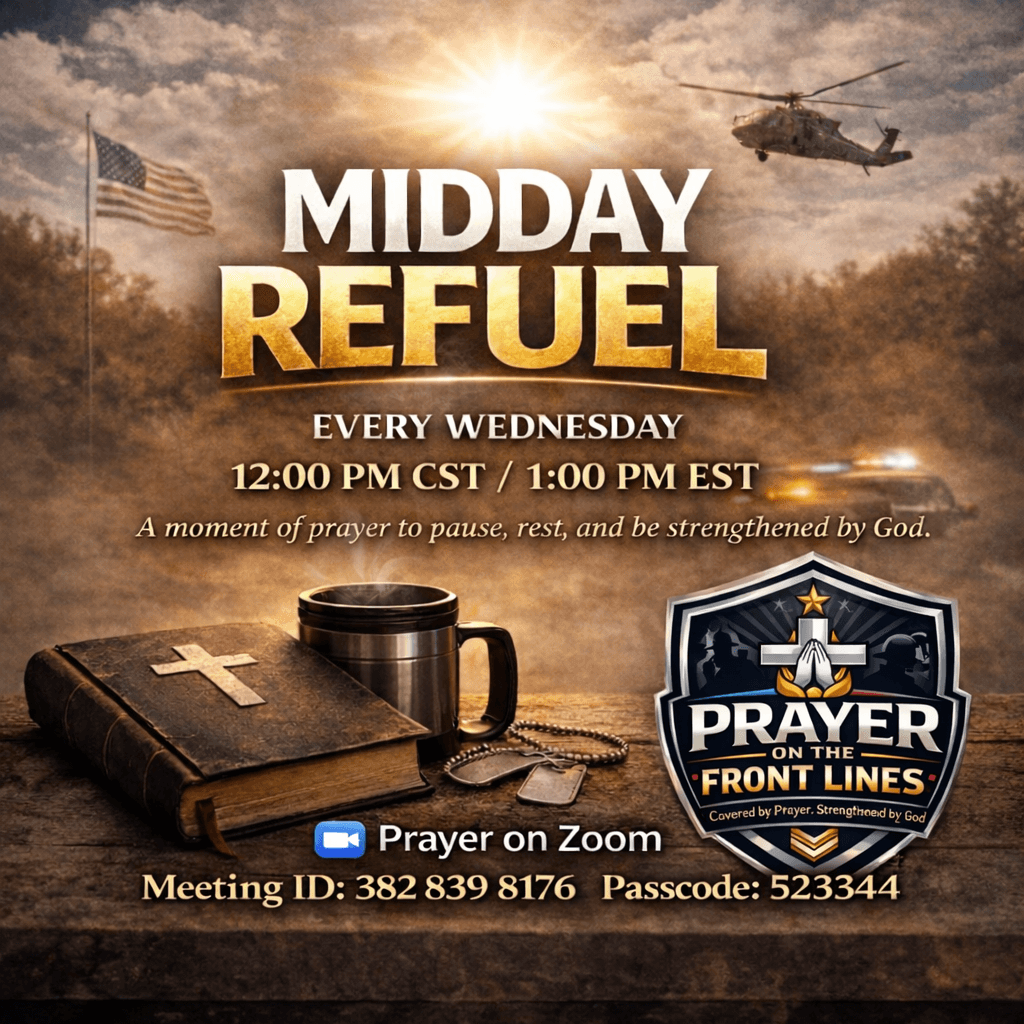 Midday Refuel prayer flyer featuring a Bible, mug, dog tags, helicopter, and American flag.