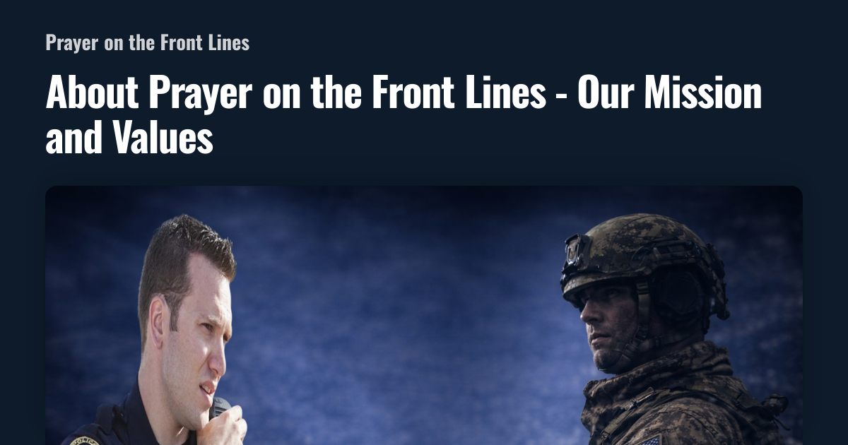 About Prayer on the Front Lines - Our Mission and Values